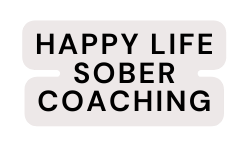 Happy Life sober Coaching